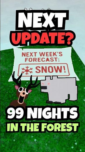 SNOW & Polar Bear?! Next Week’s Big Update - 99 Nights in the Forest - Roblox