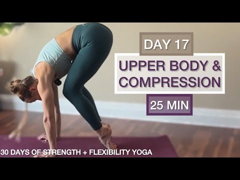 Day 17: Upper Body Endurance Flow - 30 Days of Strength & Flexibility Yoga