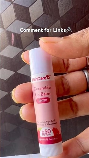 Best affordable Tinted Lip Balm from Wish Care 🌺