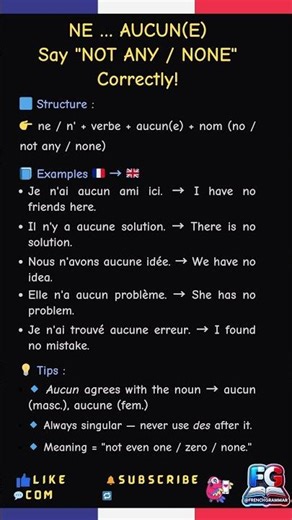 🇫🇷 “NE … AUCUN(E)” = NOT ANY 🚫 The Smart Way to Say “No” in French! 💬✨ ‪@FrenchGrammar‬