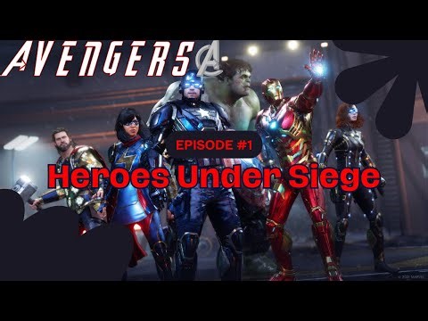Marvel's Avengers Episode 1 - Reassemble Campaign Part 1