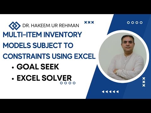 Multi-Item EOQ with Excel: Solve Budget/Space Constraints Using Goal Seek & Solver