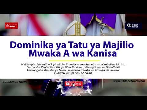 Dominika Ya Tatu Ya Kipindi Cha Majilio || Jumapili 14 Disemba