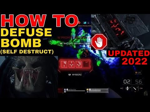 [DEFINITIVE GUIDE] How To Defuse/Disarm The Bomb & Self-Destruct in Predator Hunting Grounds (2022)