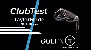 FIRST LOOK: TaylorMade’s new SIM Max and SIM Max OS irons
