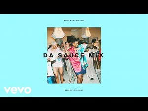 Usher - Don't Waste My Time (Da Sauce Remix (Audio)) ft. Ella Mai