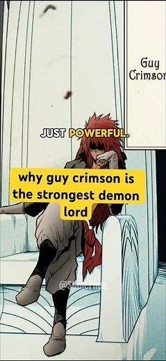 why guy crimson is the strongest demon lord #tensura #slimefiles #guycrimson #rimuru #animelore