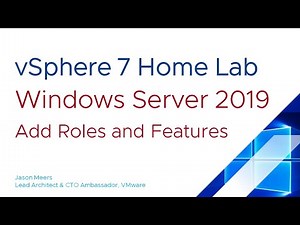 Windows Server 2019 Add Roles and Features - Server Manager (VMware vSphere ESXi 7) Jason Meers