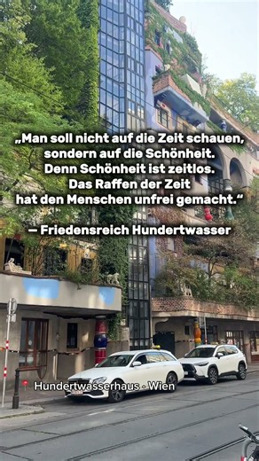 Wir jagen der Zeit hinterher – und vergessen die Schönheit… #zitate #hundertwasser #philosophie
