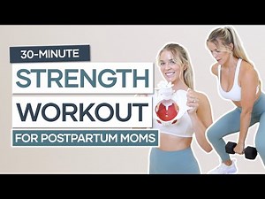 30 Minute Postpartum Strength Workout | Diastasis Recti Friendly Core & Pelvic Floor Exercises