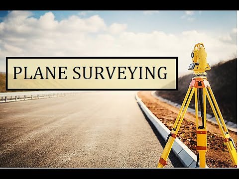 What is Plane Surveying? || Civil Engineering Surveying || Land Surveying