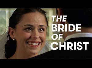 The Bride Of Christ | Church Fuel