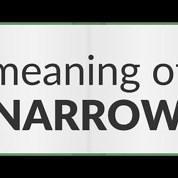 Narrow | meaning of Narrow