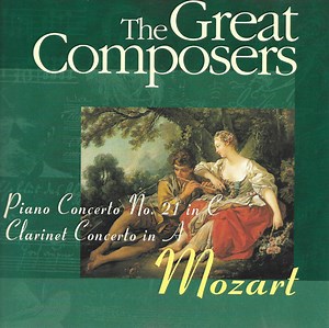 Mozart - Piano Concerto No.21 - Clarinet Concerto