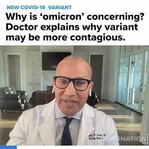 3.7K views · 46 reactions | Why is the U.S. going to restrict travel from some African countries over the new COVID-19 variant called "omicron?" A doctor explains. https://trib.al/n6HtQlx | NewsNation | Facebook