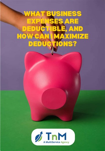 💰 Are you maximizing your business deductions? Learn what expenses are deductible and how to save more. 📞 Call TnM. #businessdeductions #texasbusiness #businessowner #businesstok #fypviral