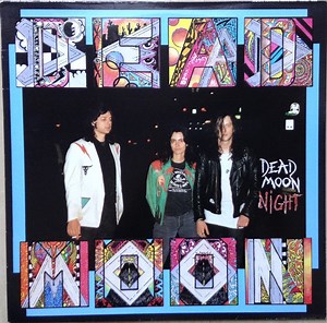 Dead Moon - Dead Moon Night