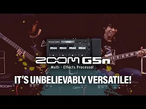 Zoom G5n - It's Unbelievably Versatile!