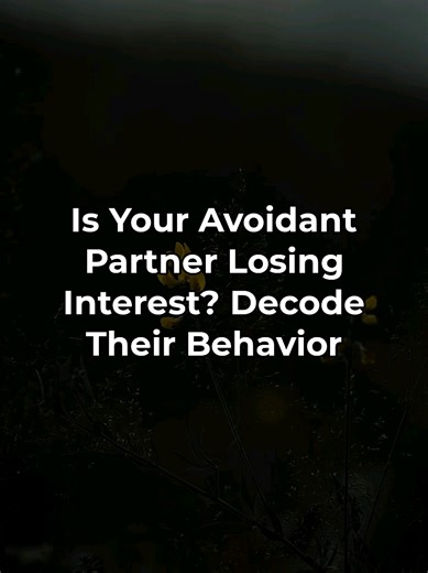 Understanding Avoidant Relationships and Emotional Patterns