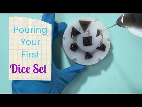 Pouring Your First Dice Set