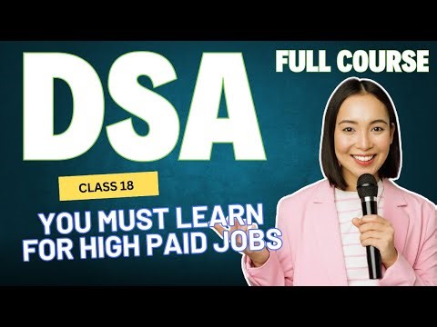 Class 18 | DSA Full Course in Telugu |. DSA In java By Skillset Academy