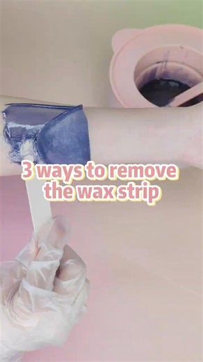 3 ways to remove the wax strip🥰 #waxingtips #hairremoval