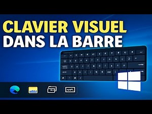 ⌨️📌 Ajouter le Clavier Visuel à la Barre des Tâches Windows 10 ! 🔥