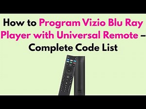 How to Program Vizio Blu Ray Player with Universal Remote – Complete Code List
