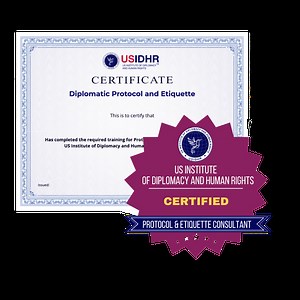 Diplomatic Protocol & Etiquette Course | USIDHR Certification