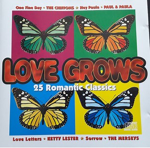 Various - Love Grows - 25 Romantic Classics