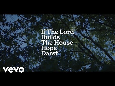 Hope Darst - If The Lord Builds The House (Official Music Video)