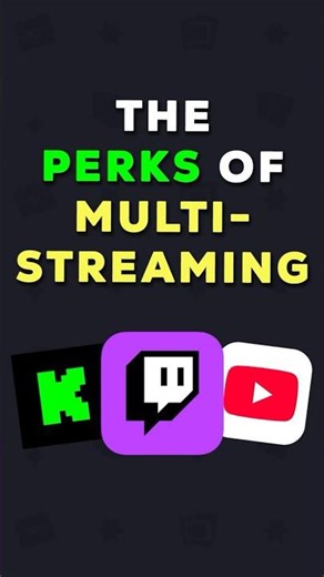 Streamers, you MUST MULTISTREAM!