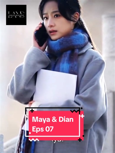 Kisah Cinta Maya dan Dian Eps 07: Salah Paham dan Pertunangan