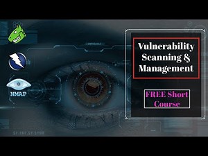 How to Scan For Vulnerabilities | FREE Short Course