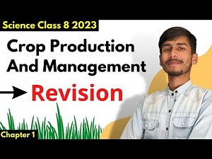 REVISION 🌾 | Crop Production And Management | Class 8 science