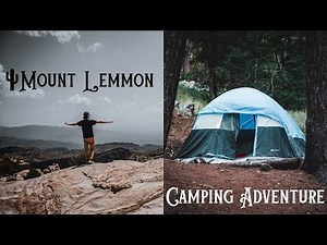 Mount Lemmon Camping Adventure, Tucson Arizona - Beating the Summer Heat!