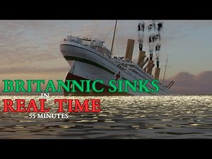 HMHS Britannic - REAL TIME SINKING ANIMATION