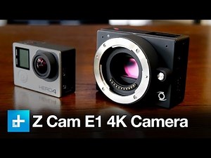 Z Cam E1 Micro Four Thirds video camera - Review