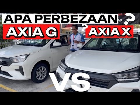 LUARAN HAMPIR SAMA, APA PERBEZAAN PERODUA AXIA G DAN AXIA X 2023 NI .. MACAM LEBIH KURANG JE ??