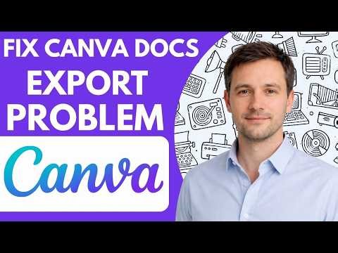 How To Fix Canva Docs Export Problem Full Guide 2026