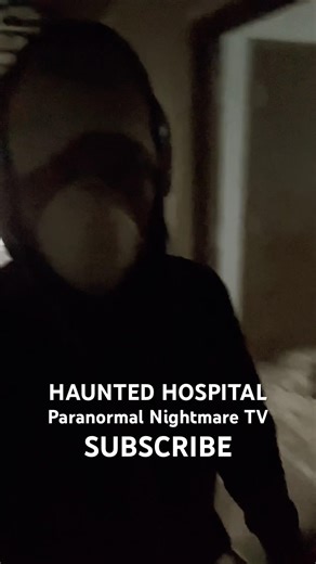 EXTREMELY HAUNTED Hospital Paranormal Nightmare TV #trending