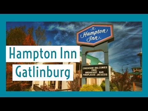Hampton Inn Gatlinburg Tennessee