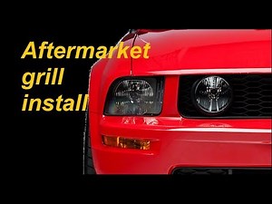 How to install aftermarket Mustang Grill