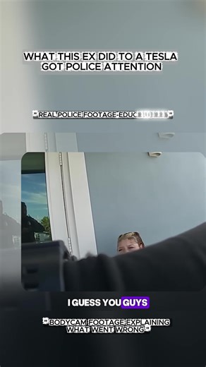 What this ex did to a Tesla got police attention #cops #policeofficer #fyp #bodycam #foryoupage