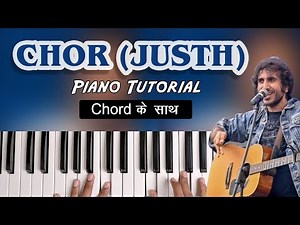 CHOR (JUSTH) Piano/Keyboard Tutorial with Chords