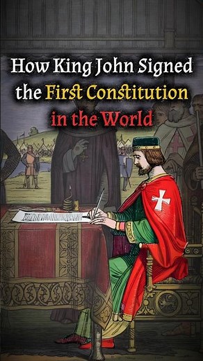 📜🤴How King John Signed the First Constitution in the World #history #historyfacts #medieval #shorts