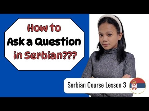 Serbian for Beginners | Lesson 3: The Simple Formula for Asking Questions
