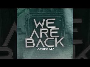 Grupo M7 Ft Nueva Clase -El Que Dijimos