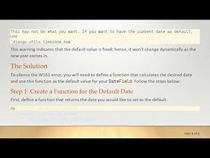 How to Silence Django Fixed Default Date Error W161: A Step-By-Step Guide