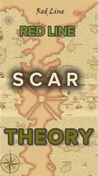 Red Line Scar Theory
